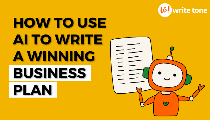  How to use AI to write a winning business plan